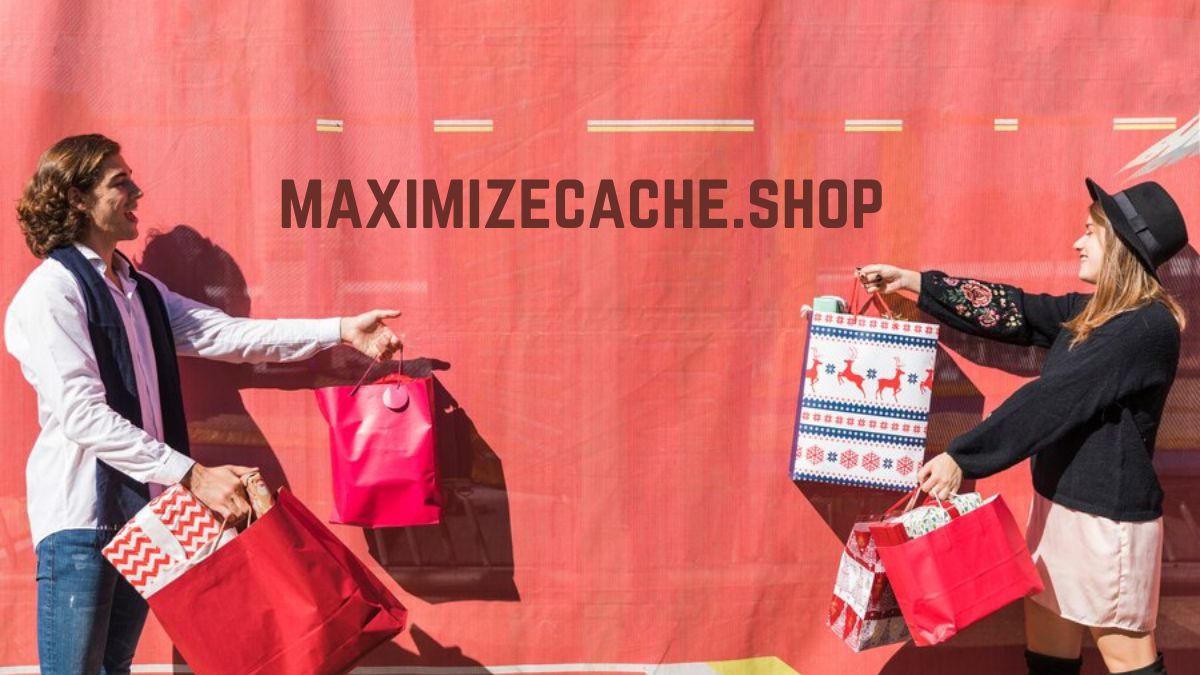 maximizecache.shop