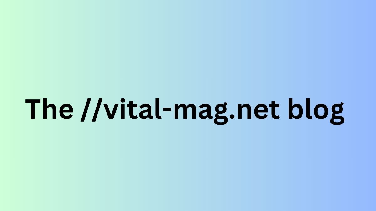 the vital-mag.net blog