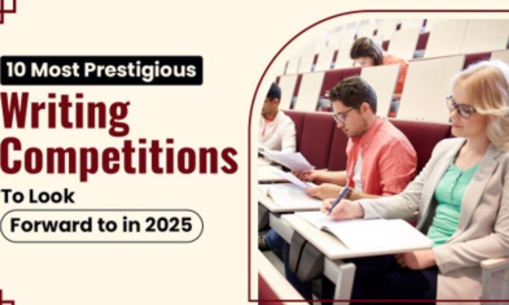 Most Prestigious Writing Competitions