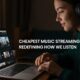 cheapest music streaming service